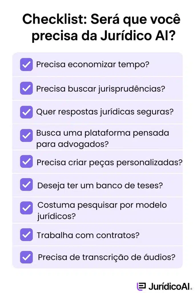 Check list para saber se vale a pena assinar Jurídico AI
