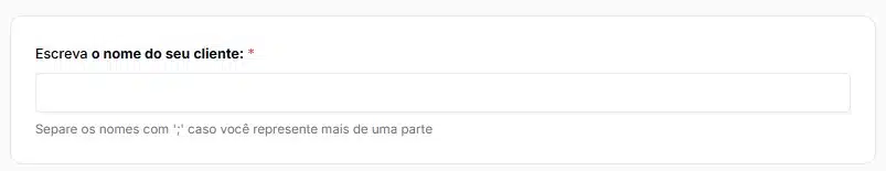 Inicialmente, informe o nome do cliente.