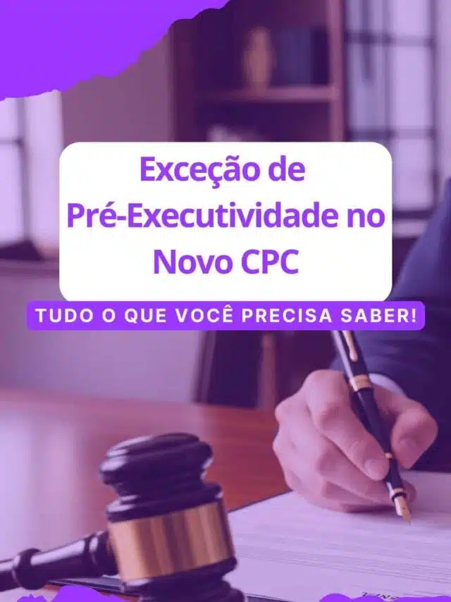 Exceção de Pré-Executividade no Novo CPC: Guia Completo para Advogados